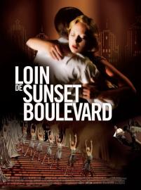 Far from Sunset Boulevard filmas