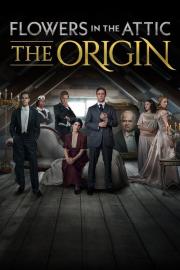 Flowers in the Attic: The Origin filmas