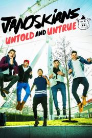 Janoskians: Untold and Untrue filmas