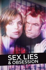 Sex, Lies & Obsession filmas
