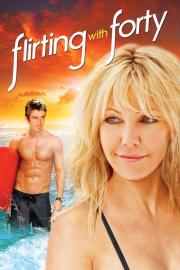 Flirting with Forty filmas