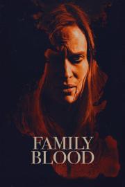 Family Blood filmas