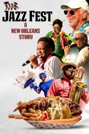 Jazz Fest: A New Orleans Story filmas