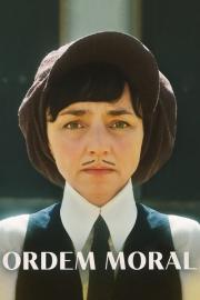 Ordem Moral filmas