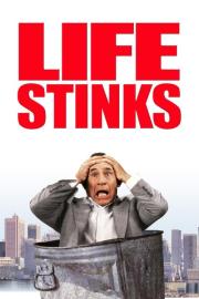 Life Stinks filmas