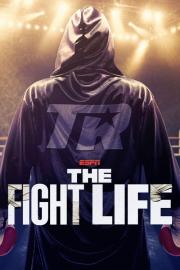 The Fight Life filmas