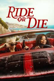 Ride or Die filmas