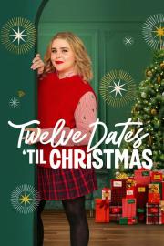 Twelve Dates 'Til Christmas filmas