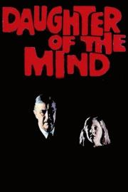 Daughter of the Mind filmas