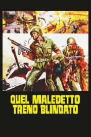 Quel maledetto treno blindato filmas
