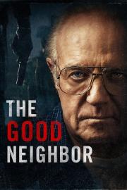 The Good Neighbor filmas