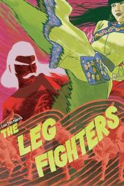 The Leg Fighters filmas