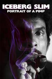 Iceberg Slim: Portrait of a Pimp filmas