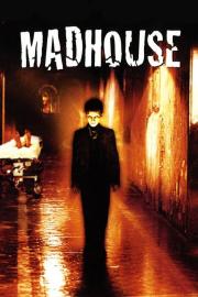 Madhouse filmas