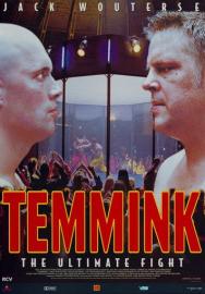 Temmink: The Ultimate Fight filmas
