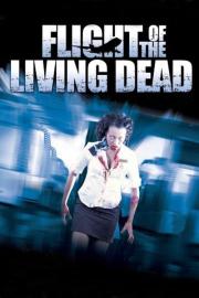 Flight of the Living Dead filmas
