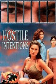 Hostile Intentions filmas