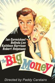 The Big Money filmas
