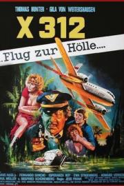 X312 - Flight to Hell filmas