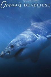 Ocean's Deadliest filmas