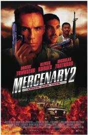 Mercenary II: Thick & Thin filmas