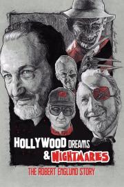 Hollywood Dreams & Nightmares: The Robert Englund Story filmas