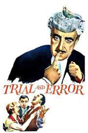 Trial and Error filmas