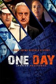 One Day: Justice Delivered filmas