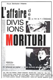 The Case of the Morituri Divisions filmas