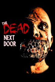 The Dead Next Door filmas