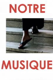 Notre musique filmas