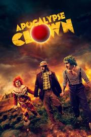 Apocalypse Clown filmas