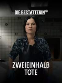 Die Bestatterin - Zweieinhalb Tote filmas