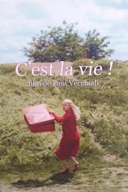 C'est la vie ! filmas