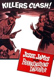 Jesse James Meets Frankenstein's Daughter filmas