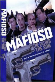Mafioso: The Father The Son filmas