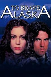 To Brave Alaska filmas