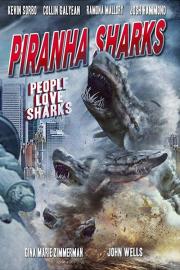 Piranha Sharks filmas
