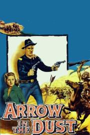 Arrow In The Dust filmas