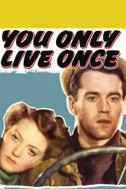 You Only Live Once filmas