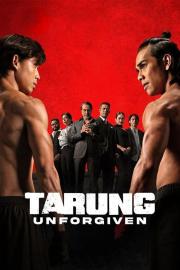 Tarung: Unforgiven filmas