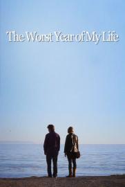 The Worst Year of My Life filmas