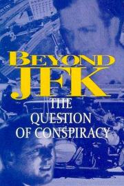Beyond JFK: The Question of Conspiracy filmas