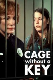 Cage Without a Key filmas
