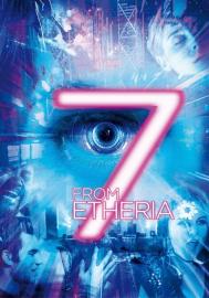 7 from Etheria filmas