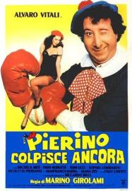 Pierino colpisce ancora filmas