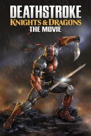 Deathstroke: Knights & Dragons - The Movie filmas