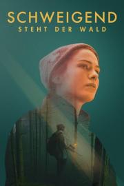 Schweigend steht der Wald filmas