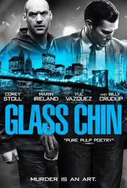 Glass Chin filmas