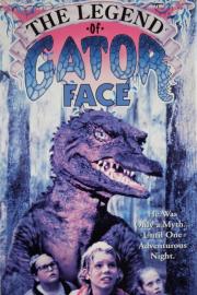 The Legend of Gator Face filmas